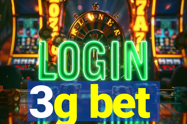 3g bet